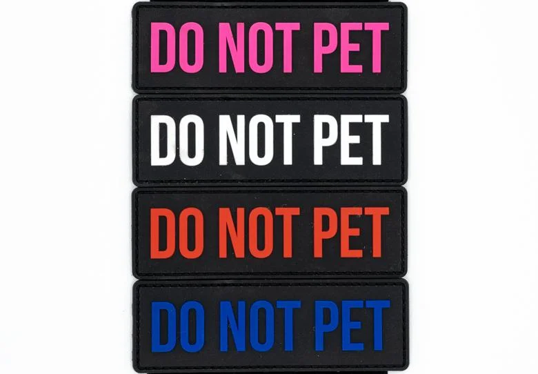 Do Not Pet Patch (4.5" x 1.5")